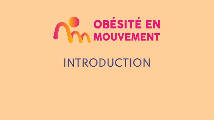 Comprendre l'obésité 1/7 : Introduction